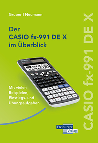 445 Casio fx 991 DE X Ueberblick